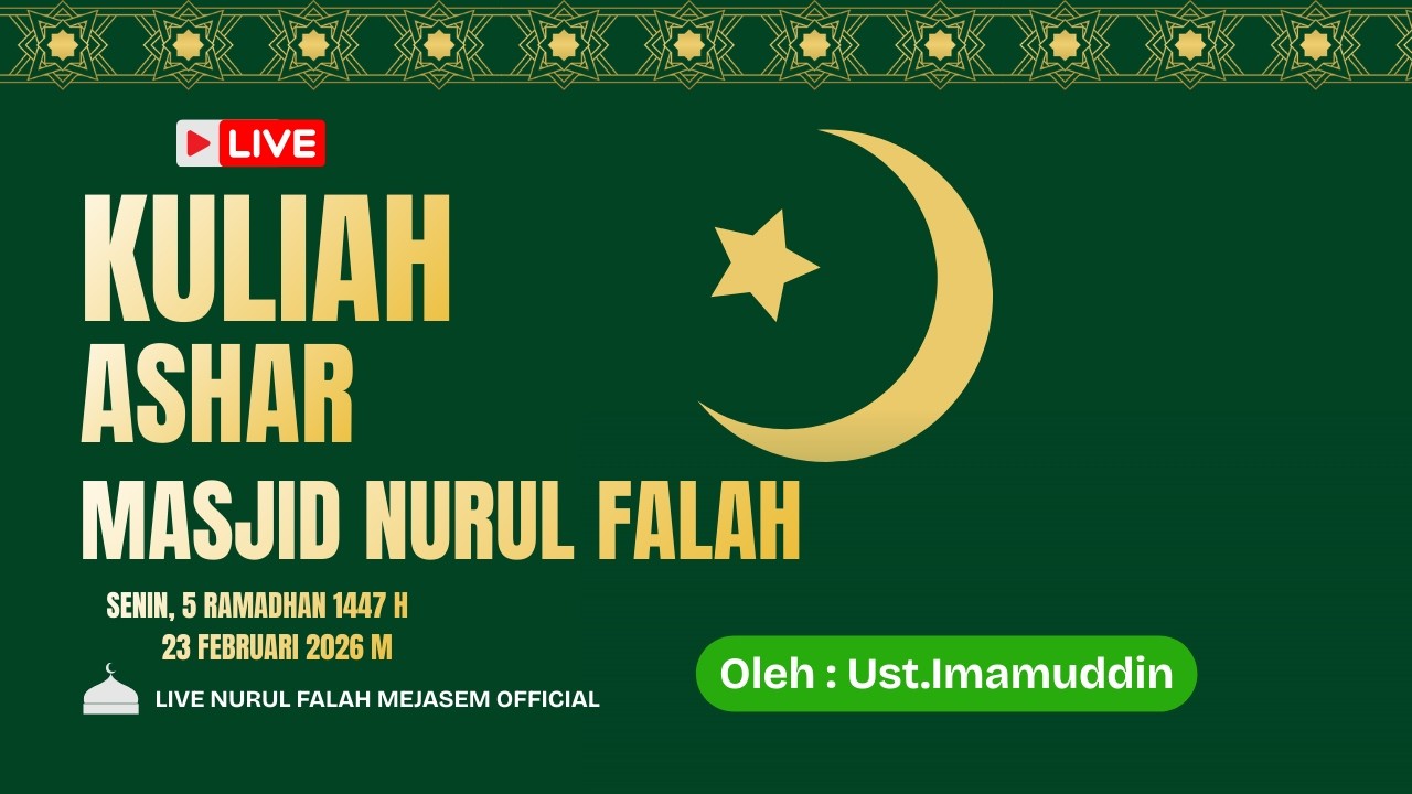 🔴LIVE KULIAH ASHAR OLEH Ust.Imamuddin MASJID NURUL FALAH 23 FEBRUARI 2026