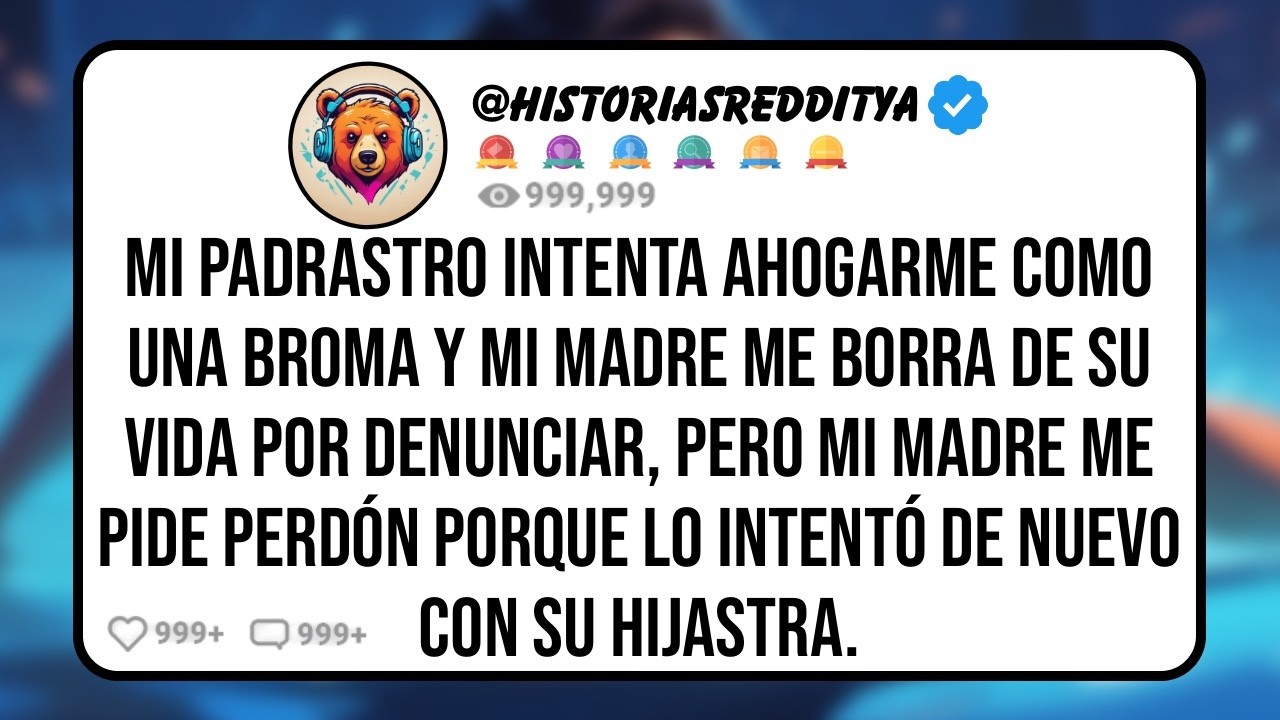 Mi PADRASTRO Encuentra Gracioso Intentar Ahogarme como una Broma y mi MADRE me Deshereda por Denu...