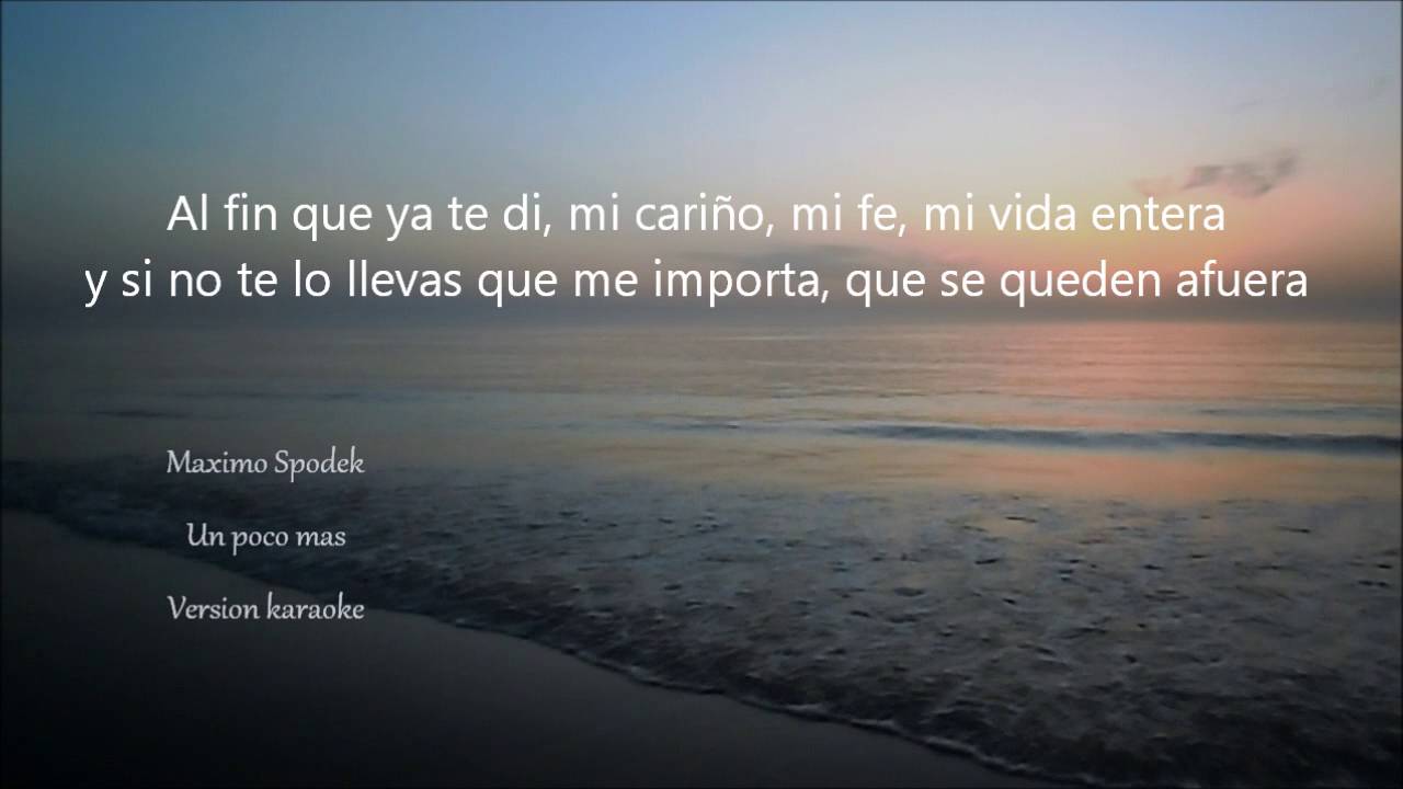 UN POCO MAS , KARAOKE BOLEROS, ALVARO CARRILLO