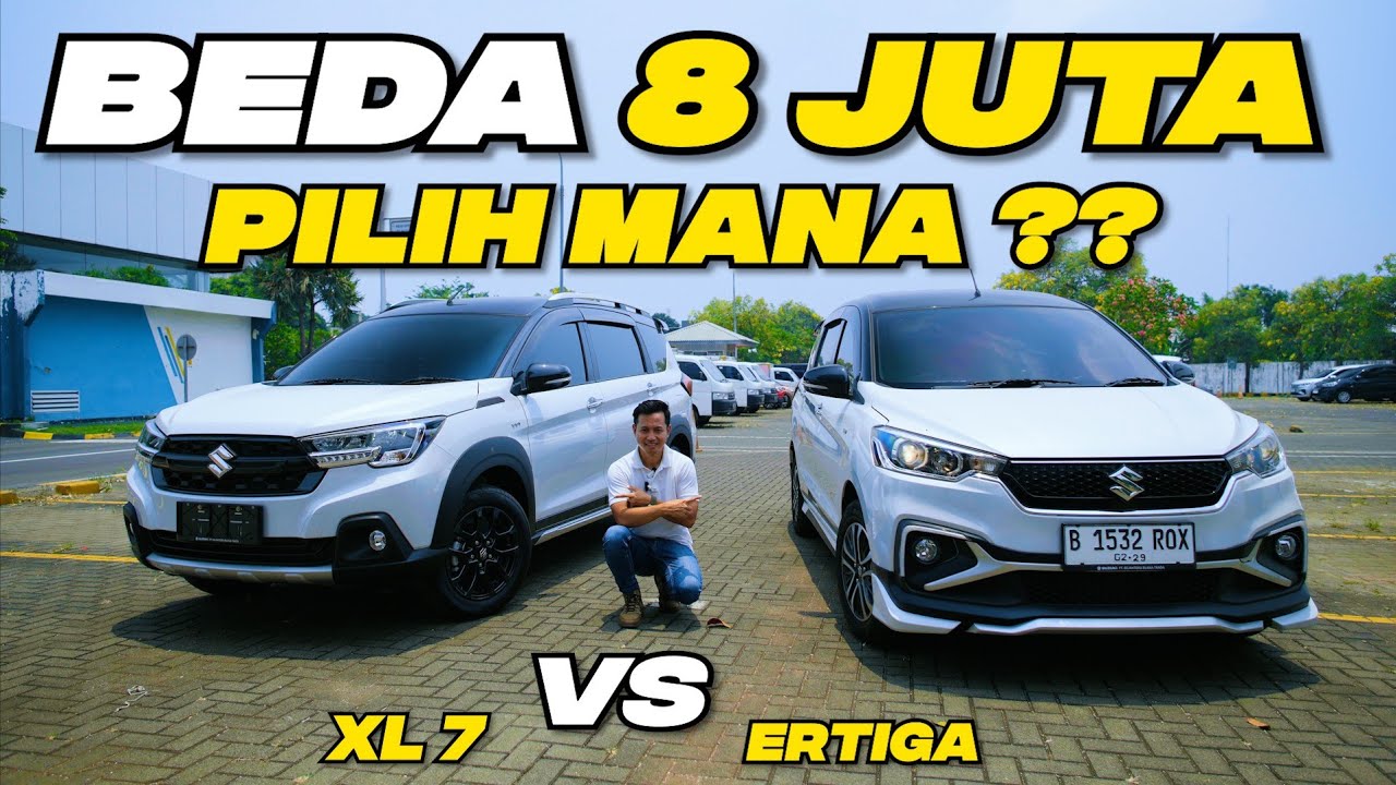 BEDA 8 JUTAAN PILIH ERTIGA VS XL7 PILIH MANA? #teguhku #xl7 #ertiga