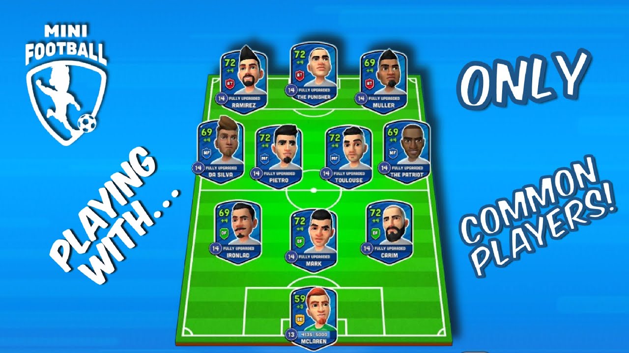 Mini Football - Playing With... ONLY Common Players! (810 vs 909) #251