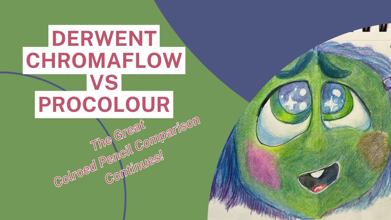 Derwent Procolour vs Chromaflow | The Great Colored Pencil Comparison Continues