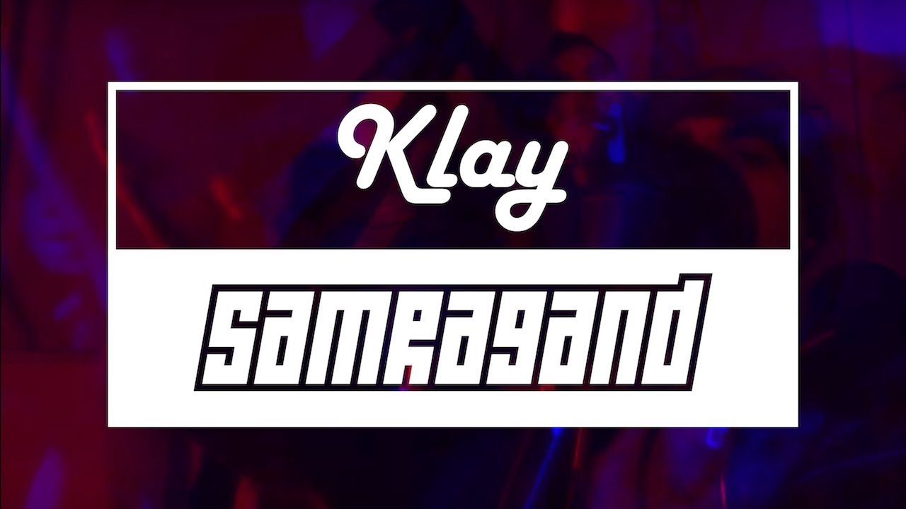 Klay - Samra9and (Freestyle #3)