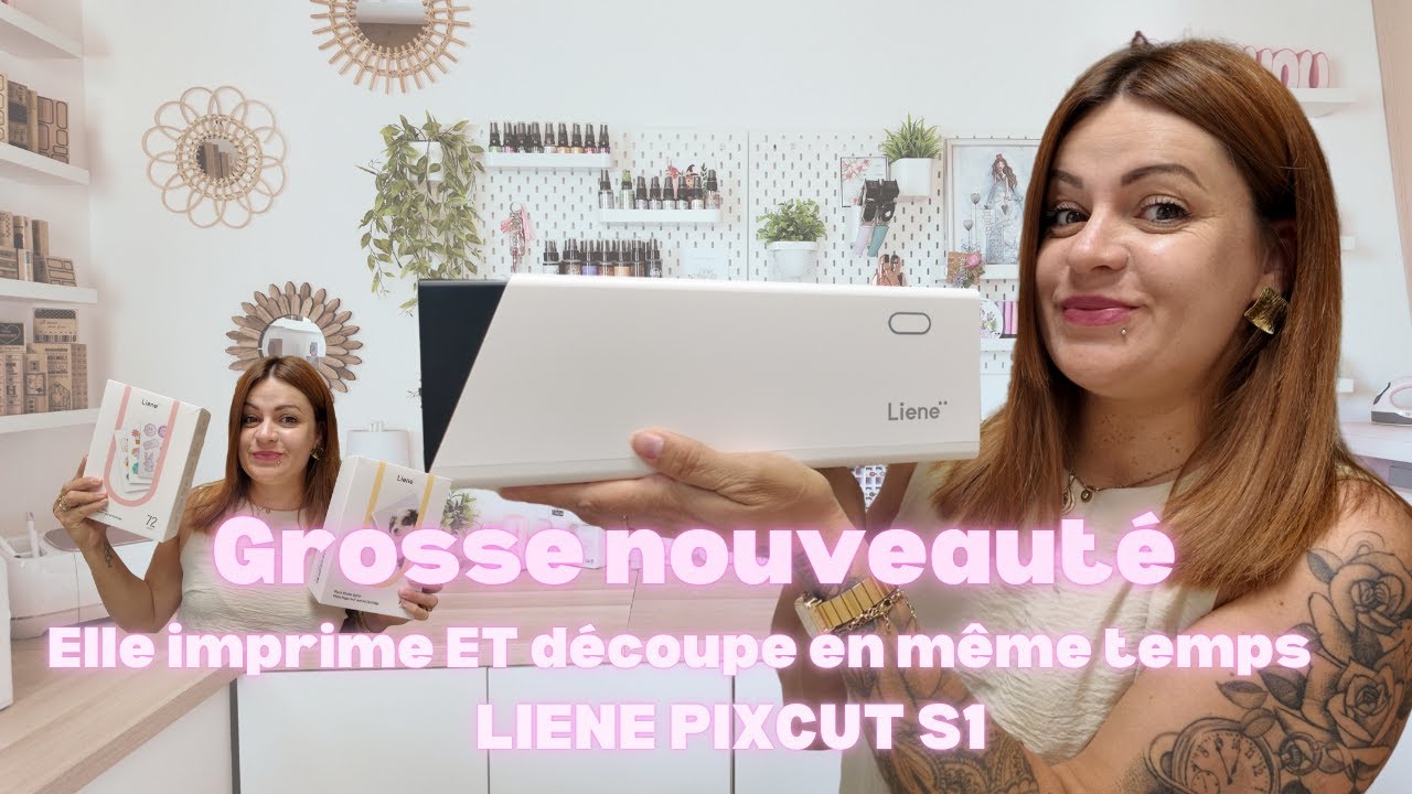 Grosse nouveauté : Elle imprime ET découpe en même temps… LIENE PIXCUT S1 #scrapbooking
