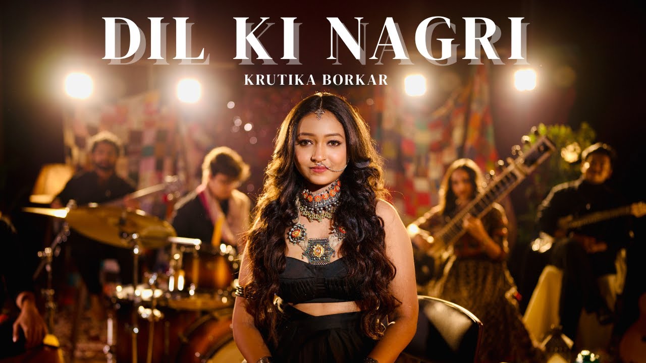 DIL KI NAGRI | KRUTIKA BORKAR | Official Music Video | Original Song |