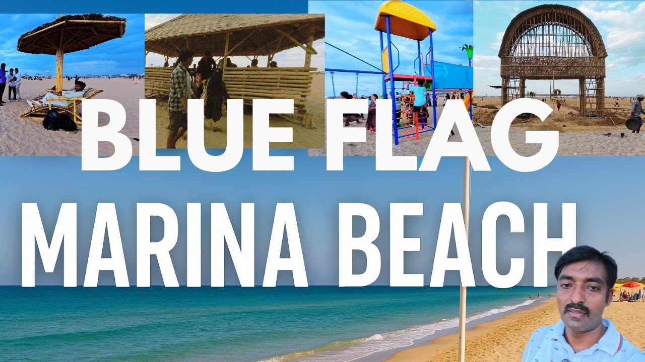 உருமாறும் Chennai Marina beach | What is blue flag| Marina blue Flag beach| Blue Flag beach