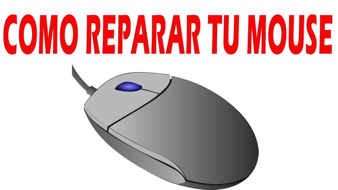 COMO REPARAR EL CLICK DEL MOUSE