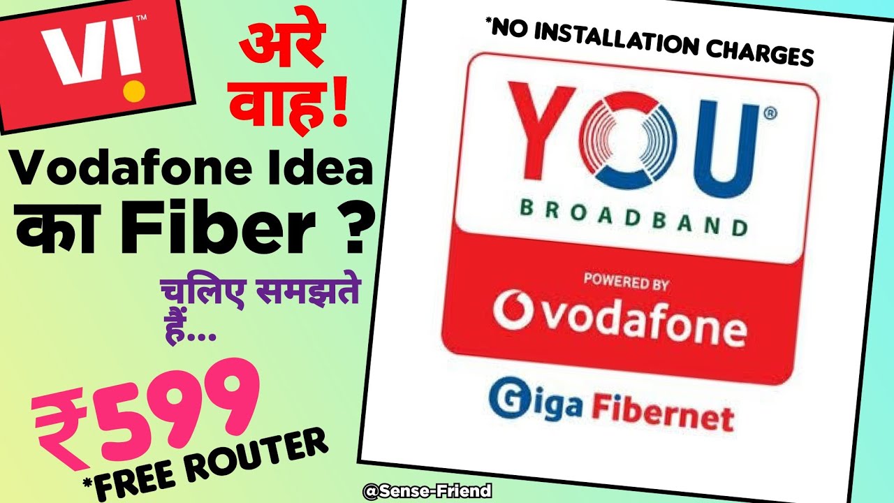 VI Giga Fibernet 'YOU BROADBAND' Plans | Free Router Modem & Installation