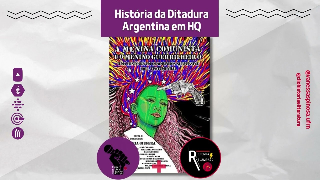 A menina comunista e o menino guerrilheiro (2022) | HQ Quadriculando