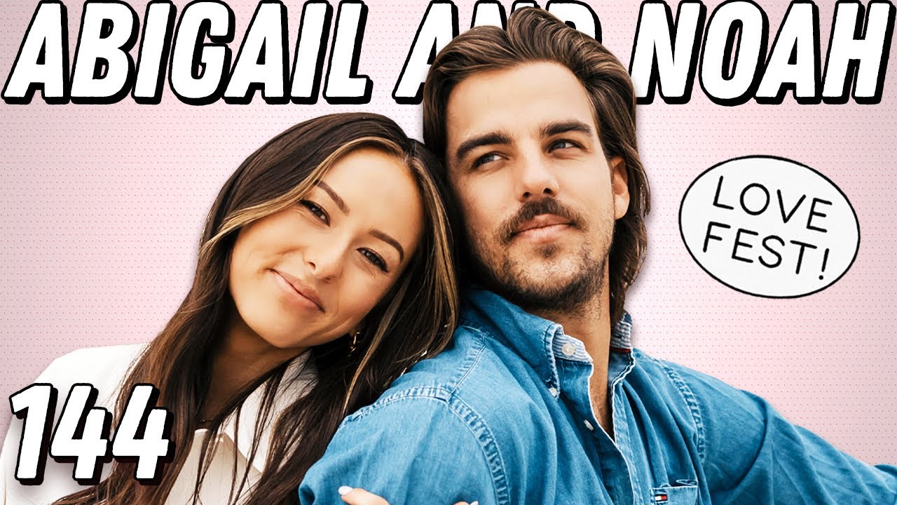 LOVE FEST! Abigail Heringer & Noah Erb On Misconceptions And Scheduled Walks - Ep 144 - Dear Shandy