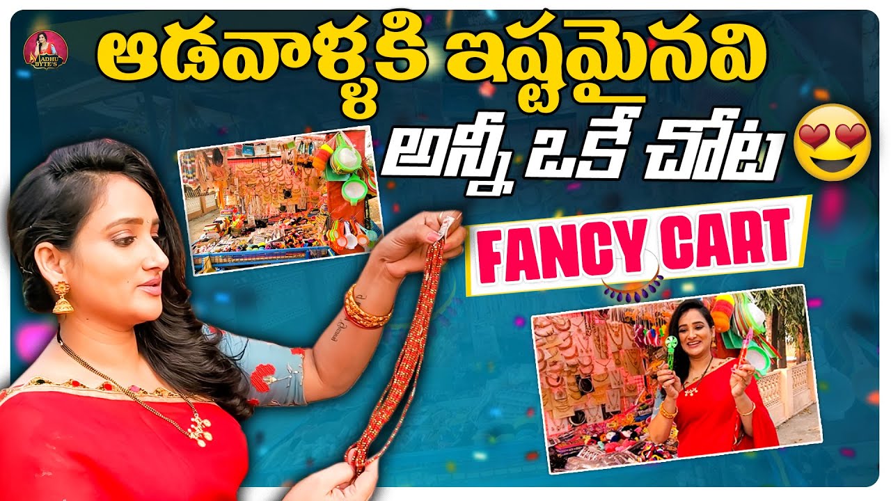 Ladies Fancy Cart | Madhu Krishnan😍 | Madhu Bytes🧘🏻‍♀️