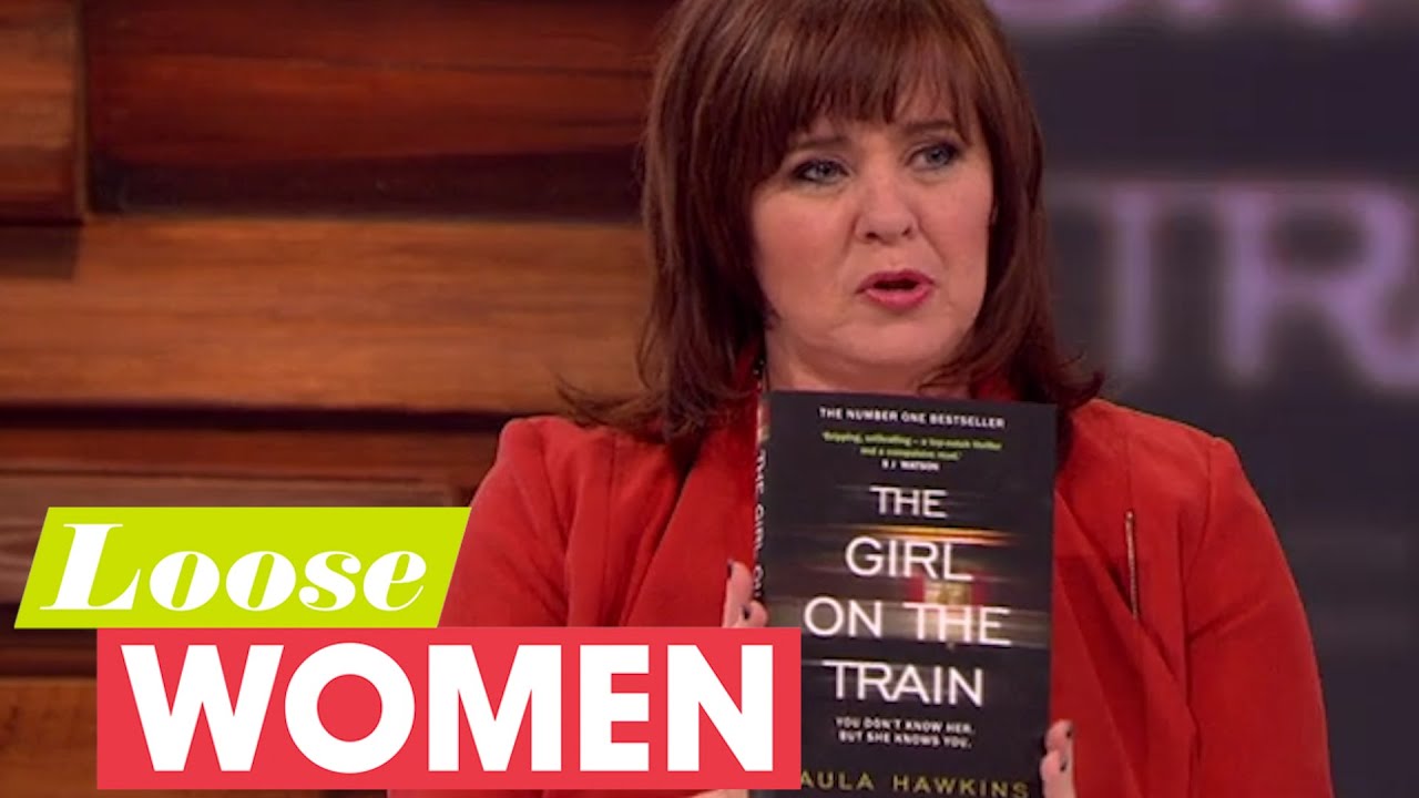 The Girl On The Train - Coleen's Pick | Loose Women