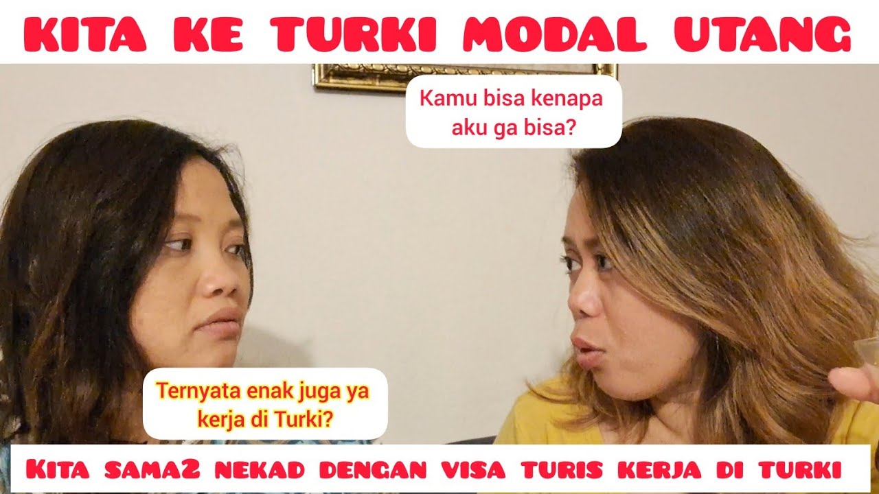 CERITA KITA NEKAD KERJA DI TURKI#kerjaditurki#carakitakerjaditurki#nekadkerjaditurki
