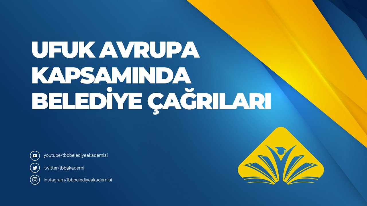 Ufuk Avrupa Programı Kapsamında Belediyelerin Katılabileceği Çağrılar