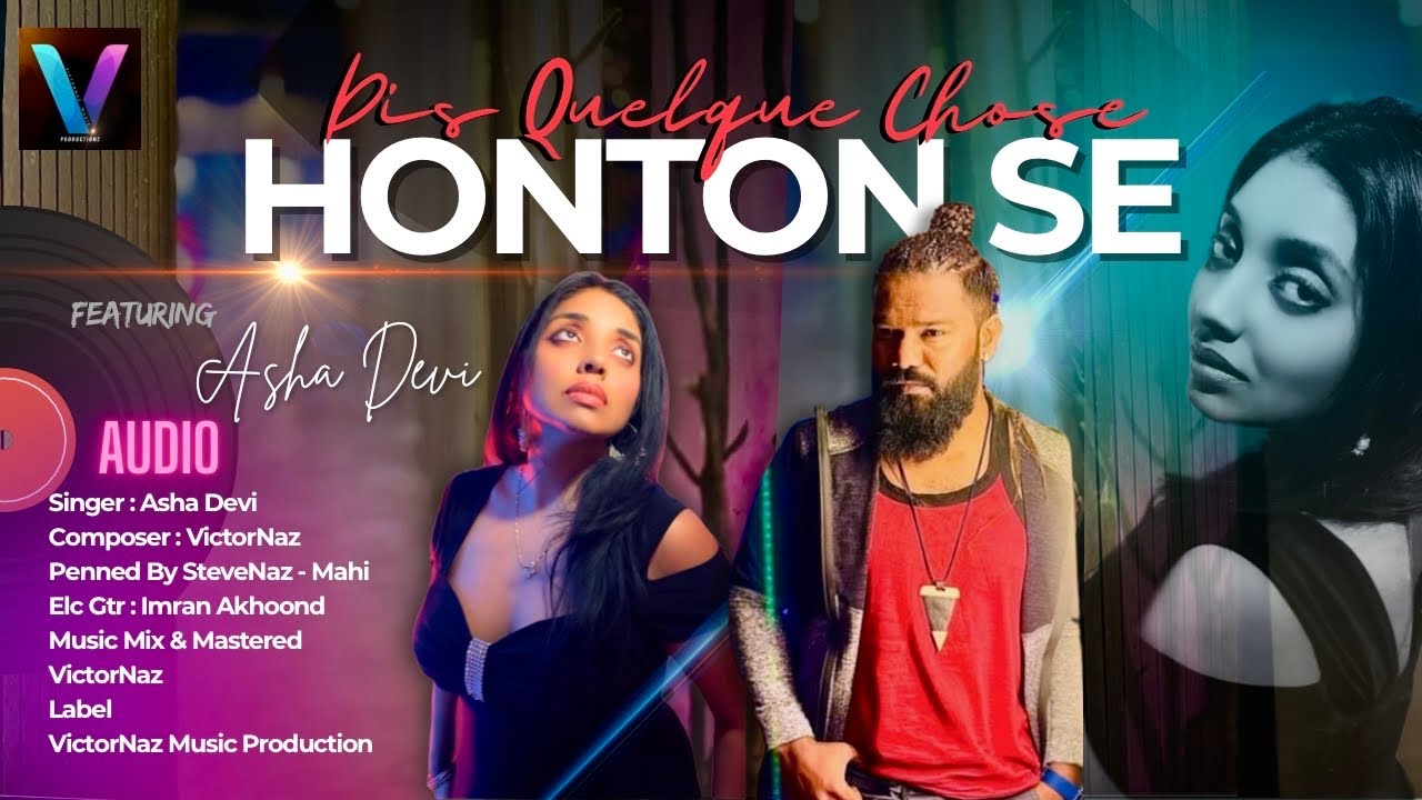 Honton Se || Hindi French Song || Asha Devi || VictorNaz 