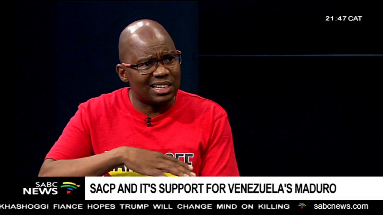 SACP and its support for Venezuela's Maduro: Alex Mashilo