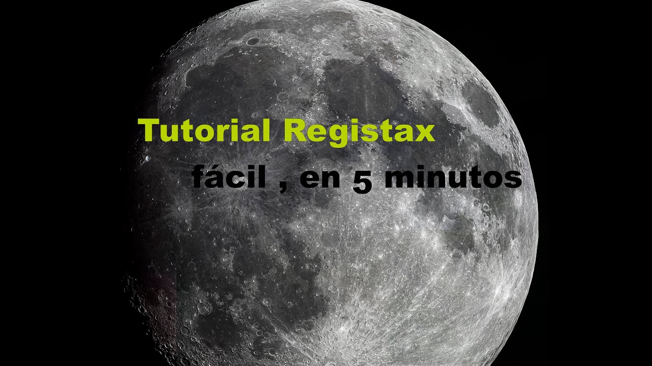 Procesado de imagen Parte 2 - Registax tutorial