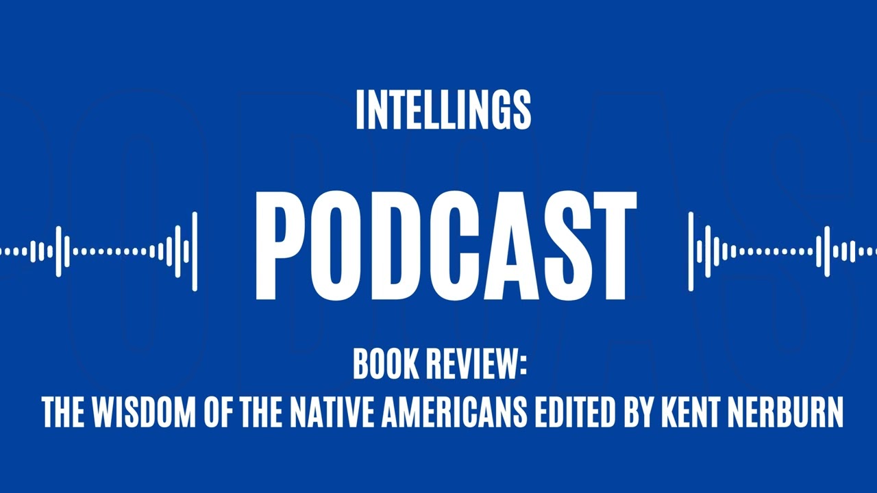 BOOK REVIEW : THE WISDOM OF THE NATIVE AMERICANS EDITED BY KENT NERBURN