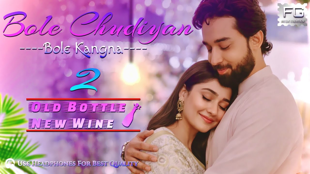 Leja Leja Dil Leja - Old Bottle New Wine | Music By FG MUSiC CREATION | New Hindi Song 2026 🔥
