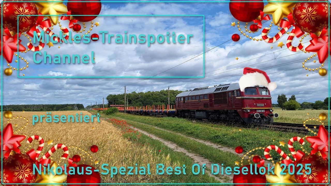 ☆☆☆ Nikolaus Spezial | Best Of Diesellok 2025 ☆☆☆