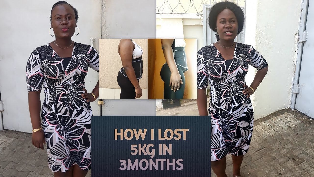 How I Lost 5kg (10lbs) in 3months | My Nigerian Weightloss Journey