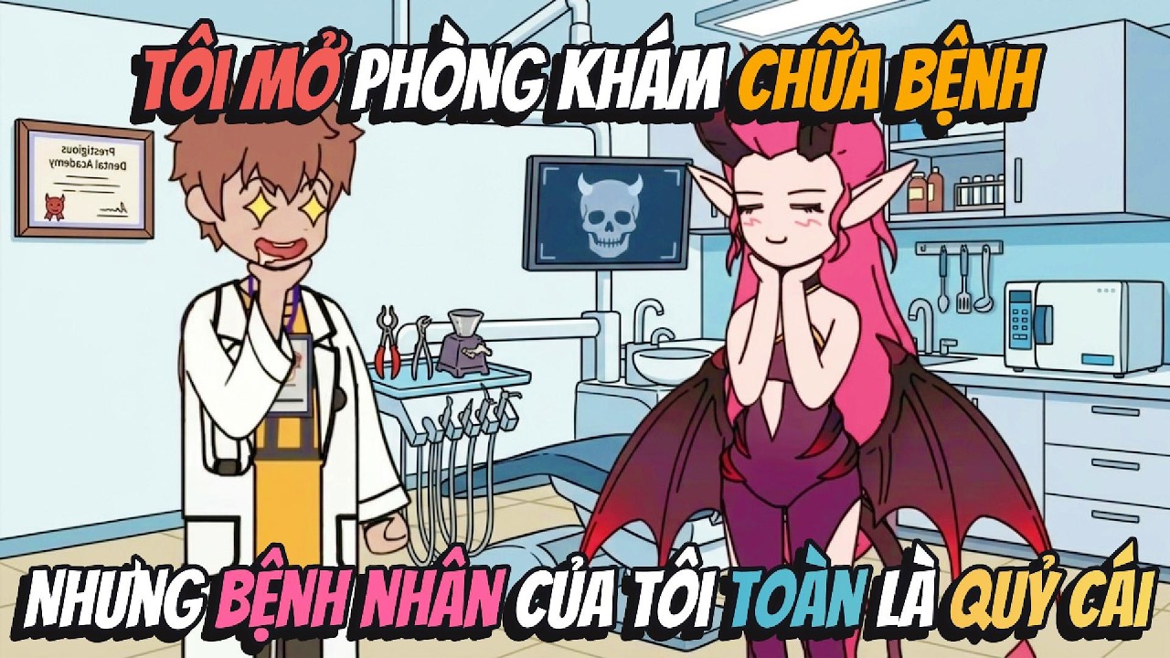 Tôi Mở Phòng Khám Chữa Bệnh Nhưng Bệnh Nhân Của Tôi Toàn Là Quỷ Cái | AVGsub