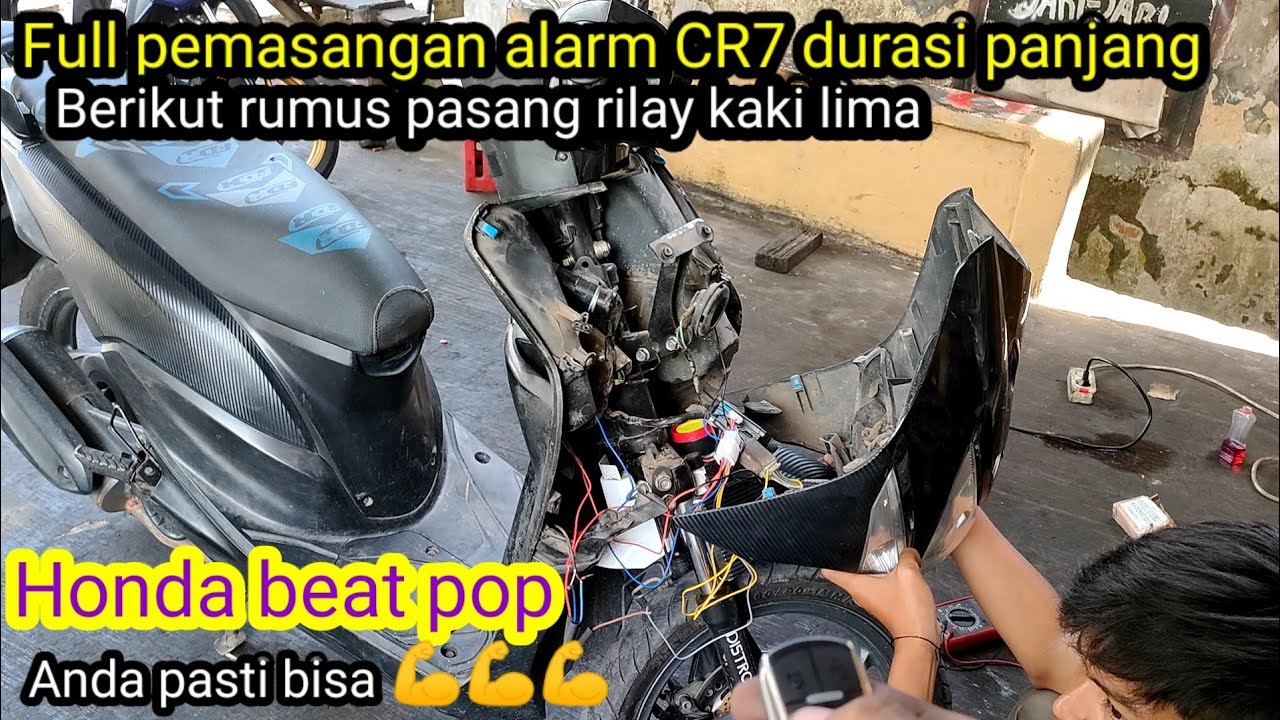 Cara pasang alarm CR7 ke Honda beat pop