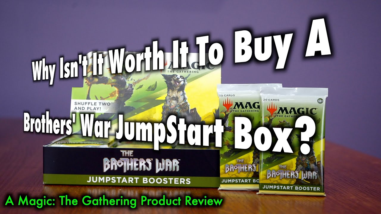 Why Isn't It Worth It To Buy A Brothers' War JumpStart Box? Magic: The Gathering Mediocrity