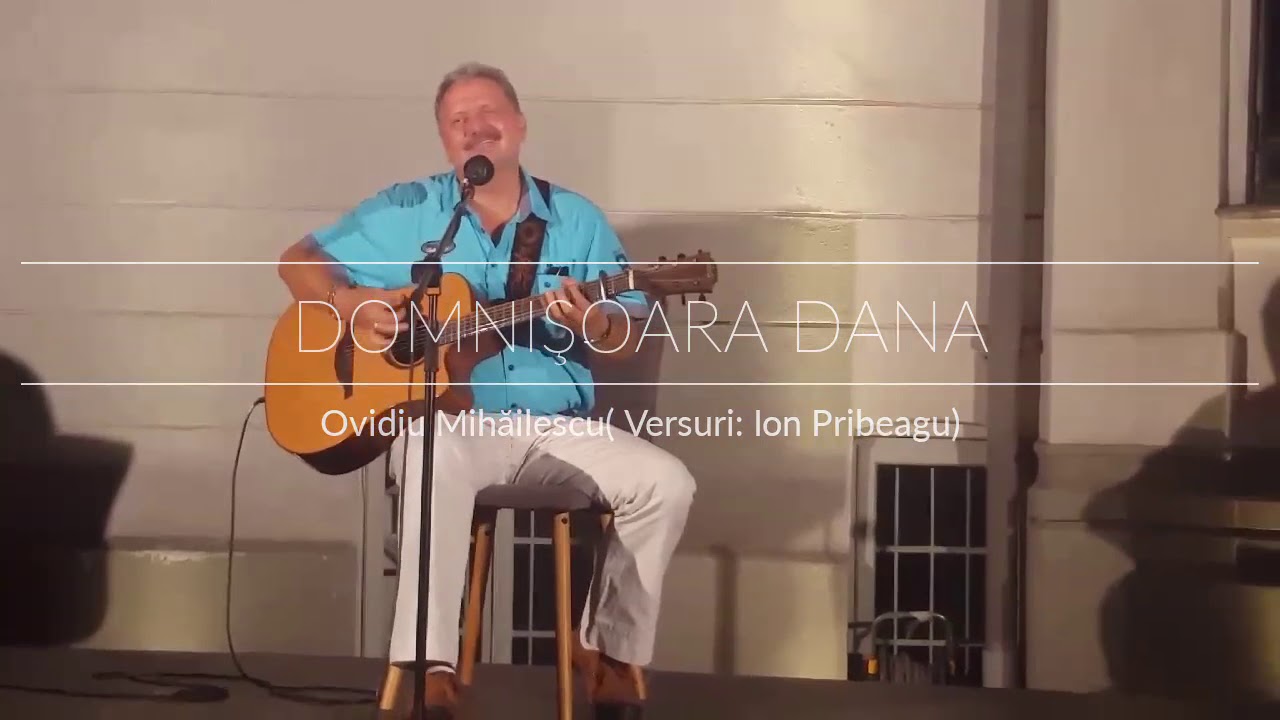 Ovidiu Mihăilescu - Domnişoara Dana.