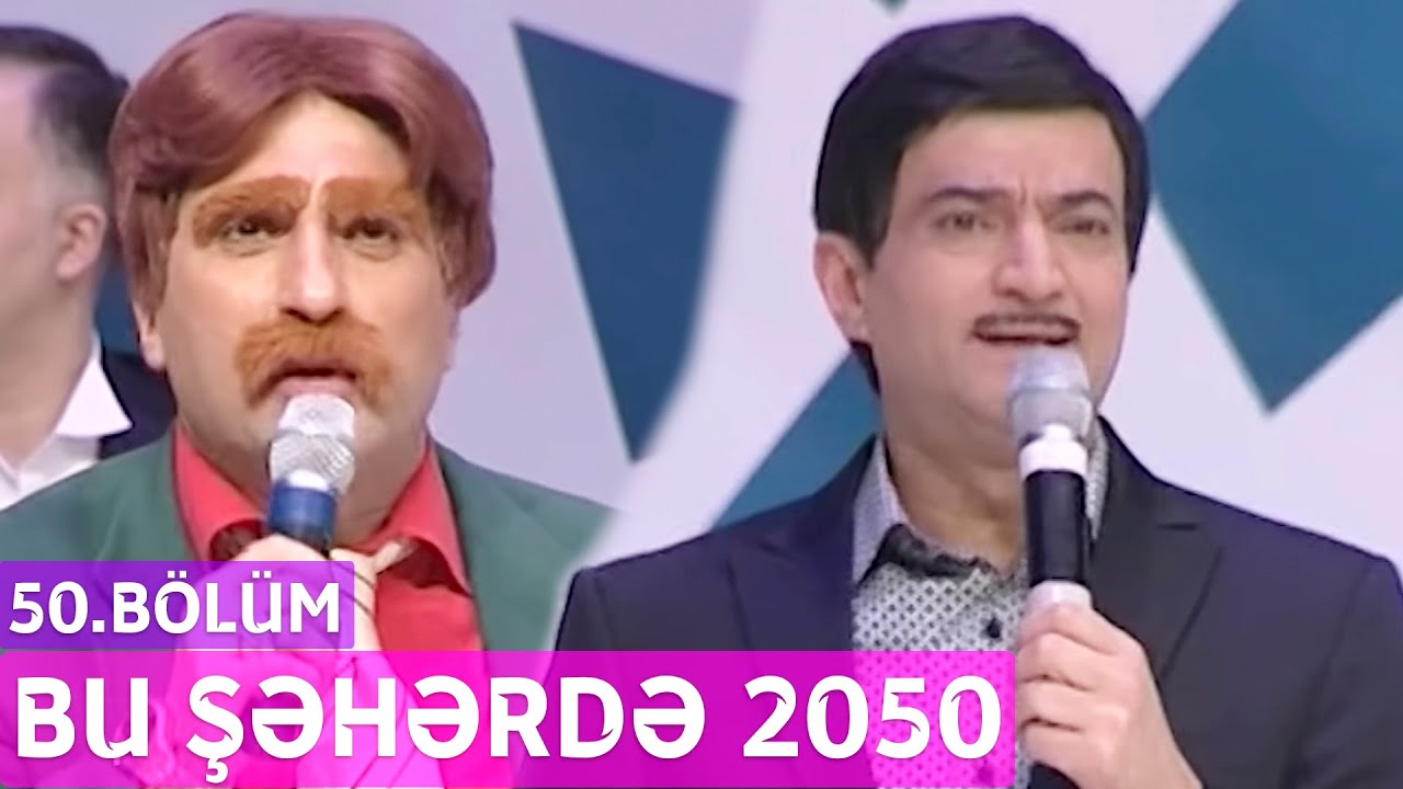 Bu Şəhərdə 2050 - 50.Bölüm