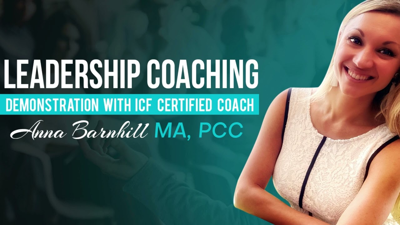 Live Coaching Demo with an ICF Certified Coach Anna Barnhill