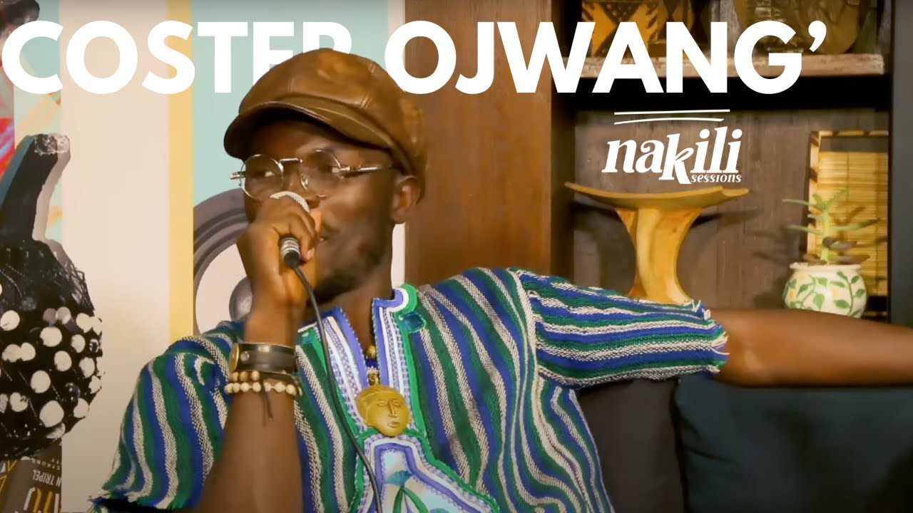 Nakili| Coster Ojwang'