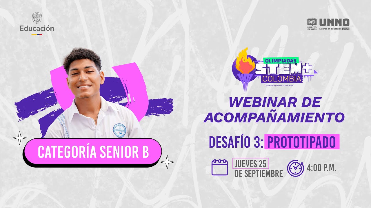 Desafío 3: Olimpiadas STEM+ Colombia - Categoría B, Nivel  Senior