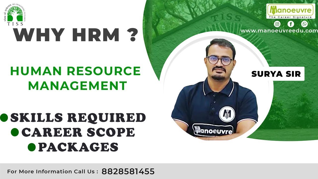 Why HRM (Human Resource Management) | Why Tiss ? | What Skills Required | Career Scope | Packages