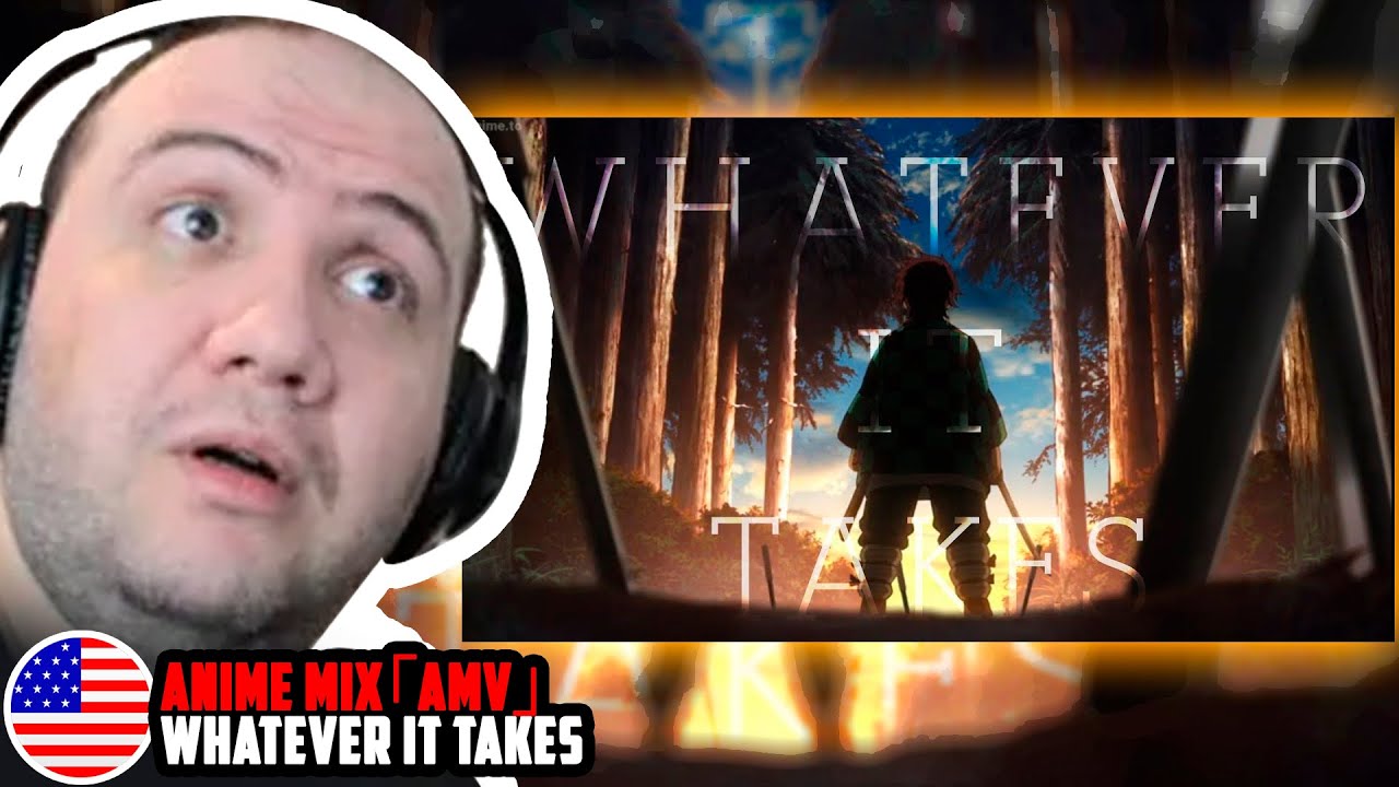 🇺🇸 Anime Mix「AMV」- Whatever It Takes | TEACHER PAUL REACTS