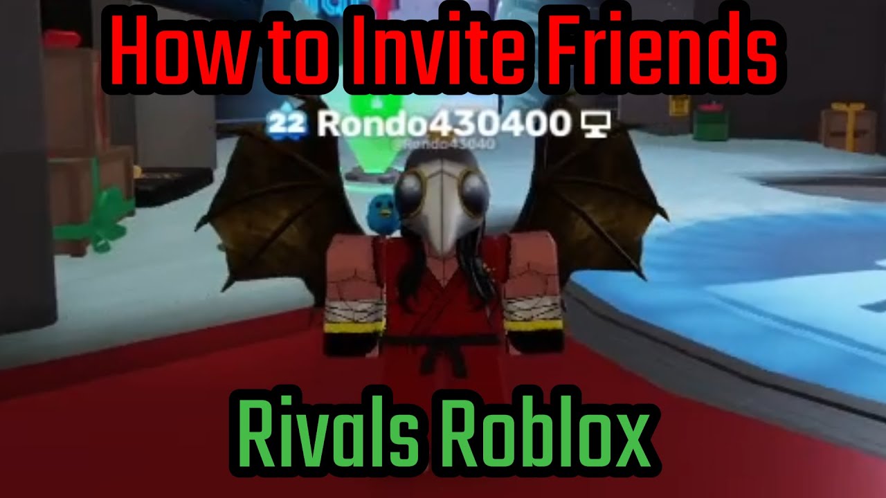 How to Invite Friends in Rivals Roblox