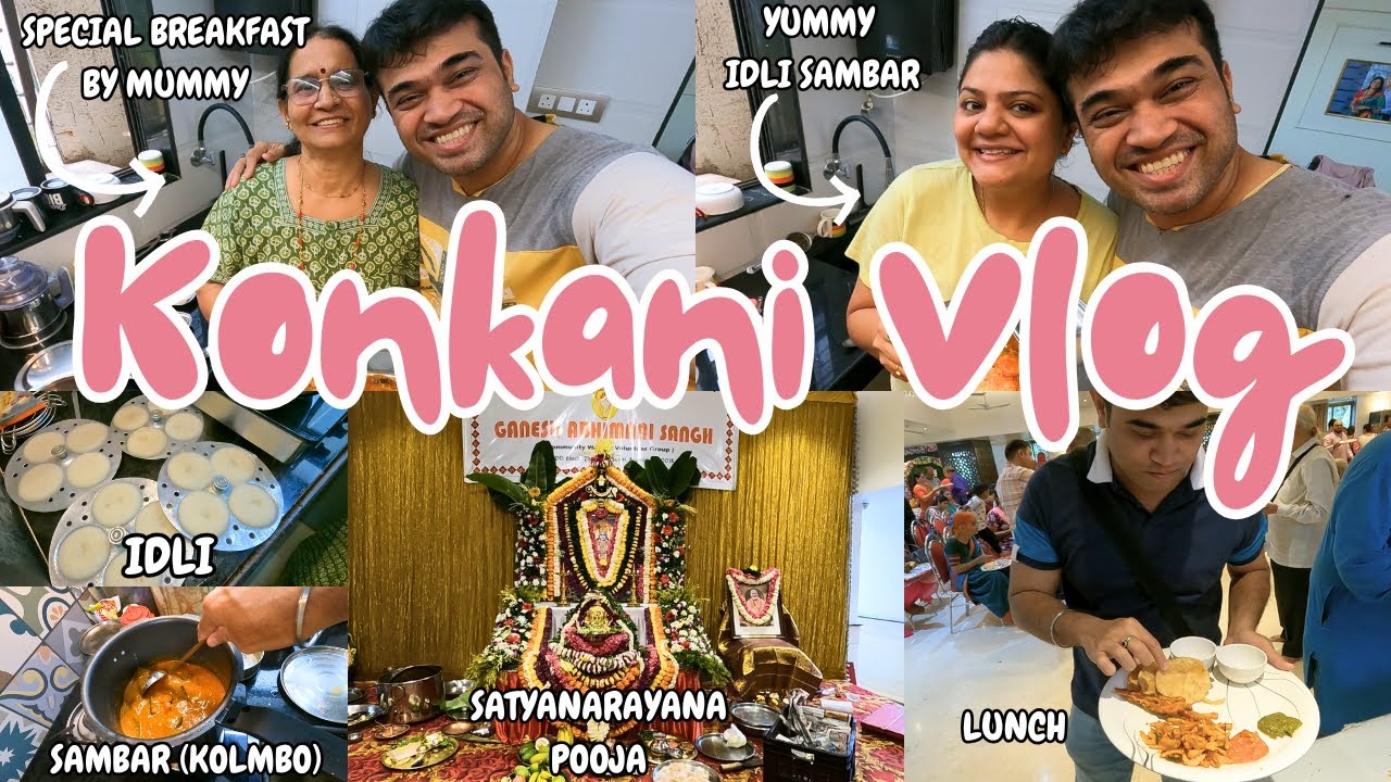 Idli Sambar Mummy Special And Satynarayana Pooja | Konkani Vlog | Family Food Life Style Ganesh Kini