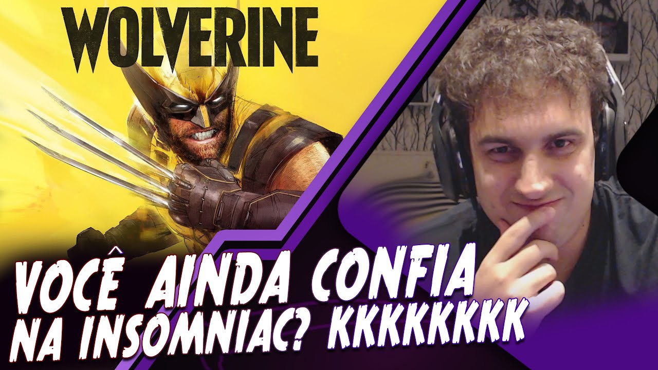 O novo jogo do Wolverine parece bom! ...Mas é da Insomniac kkkkk
