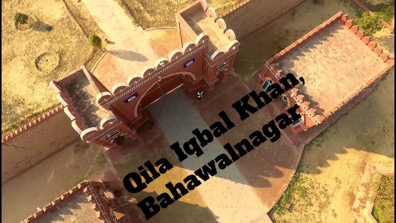 Qila Iqbal Khan, Bahawalnagar