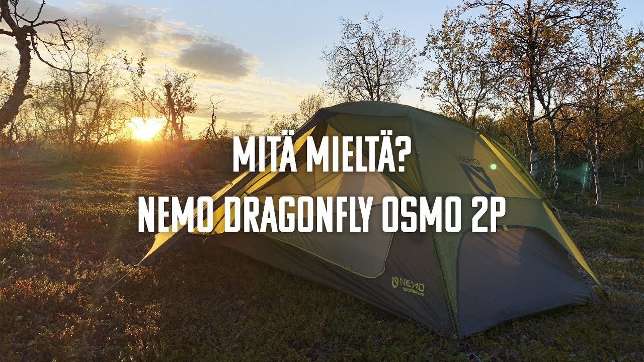 Mitä mieltä? ⛺ Nemo Dragonfly OSMO 2P