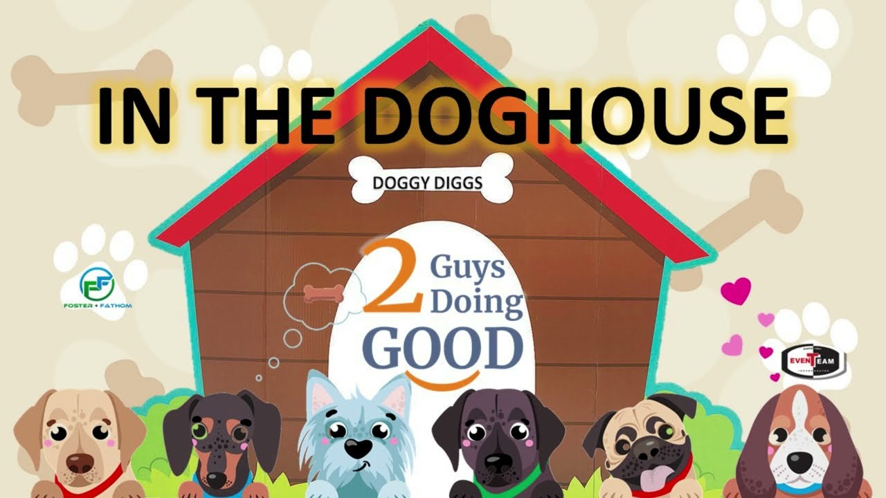 In the Doghouse
