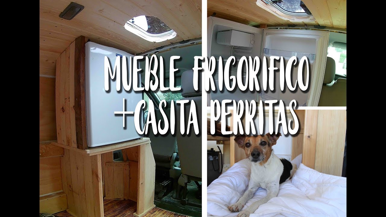 #12 Mueble Nevera + Casita Perritas para Furgoneta Camper | Al Son de mi Furgón