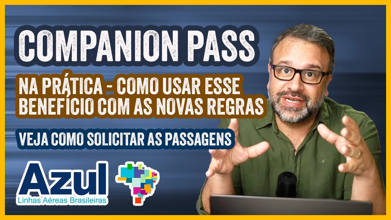 COMPANION PASS EMITIDO PELO APP NA PRÁTICA!