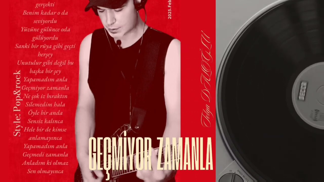 Tolga Daloğlu - Geçmiyor zamanla