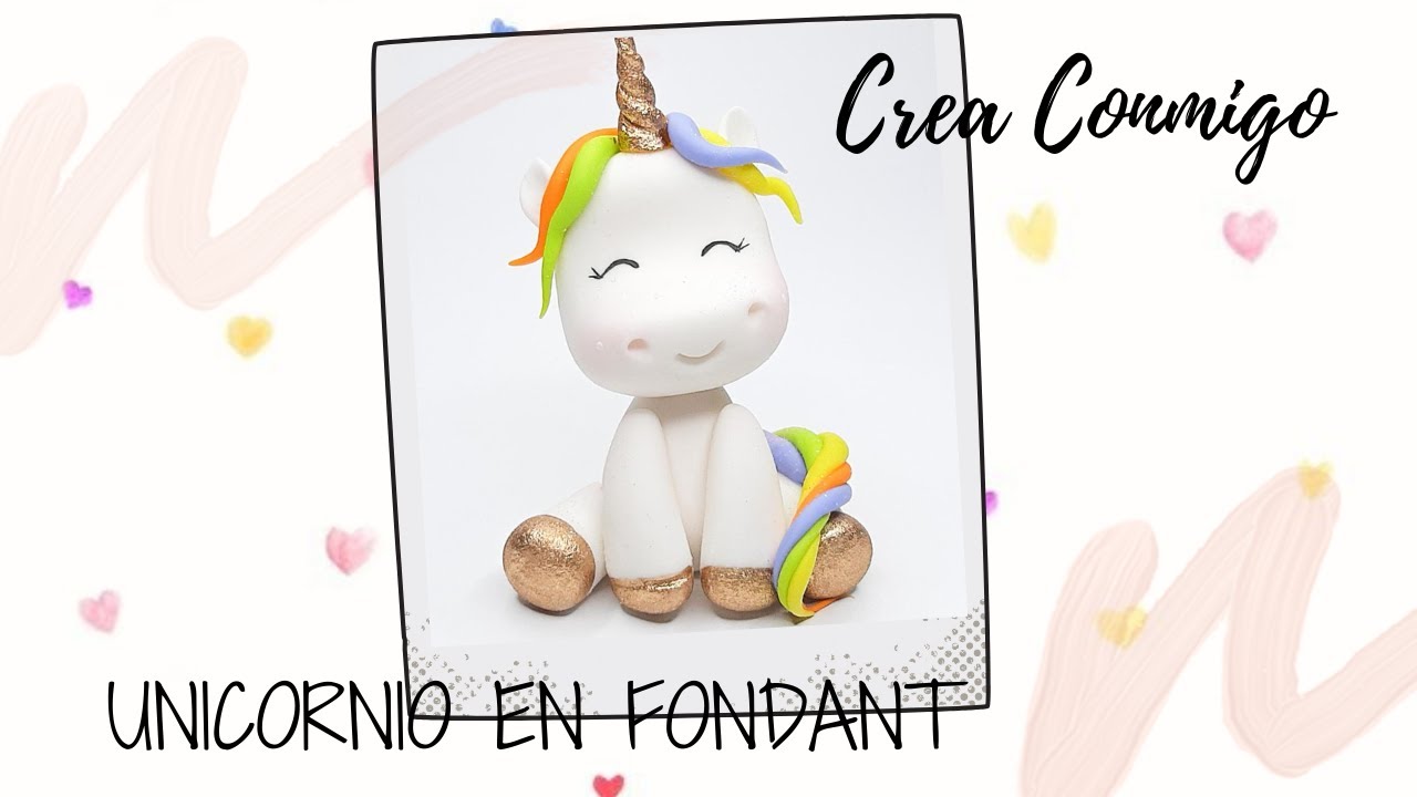 Unicornio- Fondant 🦄🦄 | Crea Conmigo