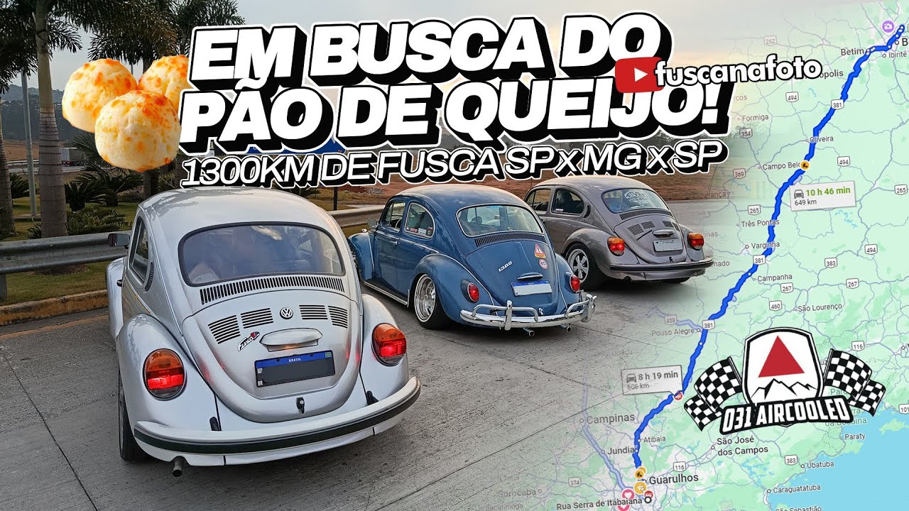 EM BUSCA DO PÃO DE QUEIJO! VIAJANDO 1300km DE FUSCA PARA O 031 AIRCOOLED 2025 - Fusca na Foto