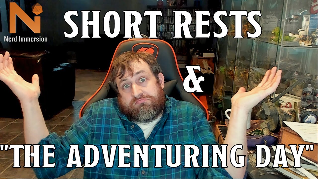 Short Rests & 