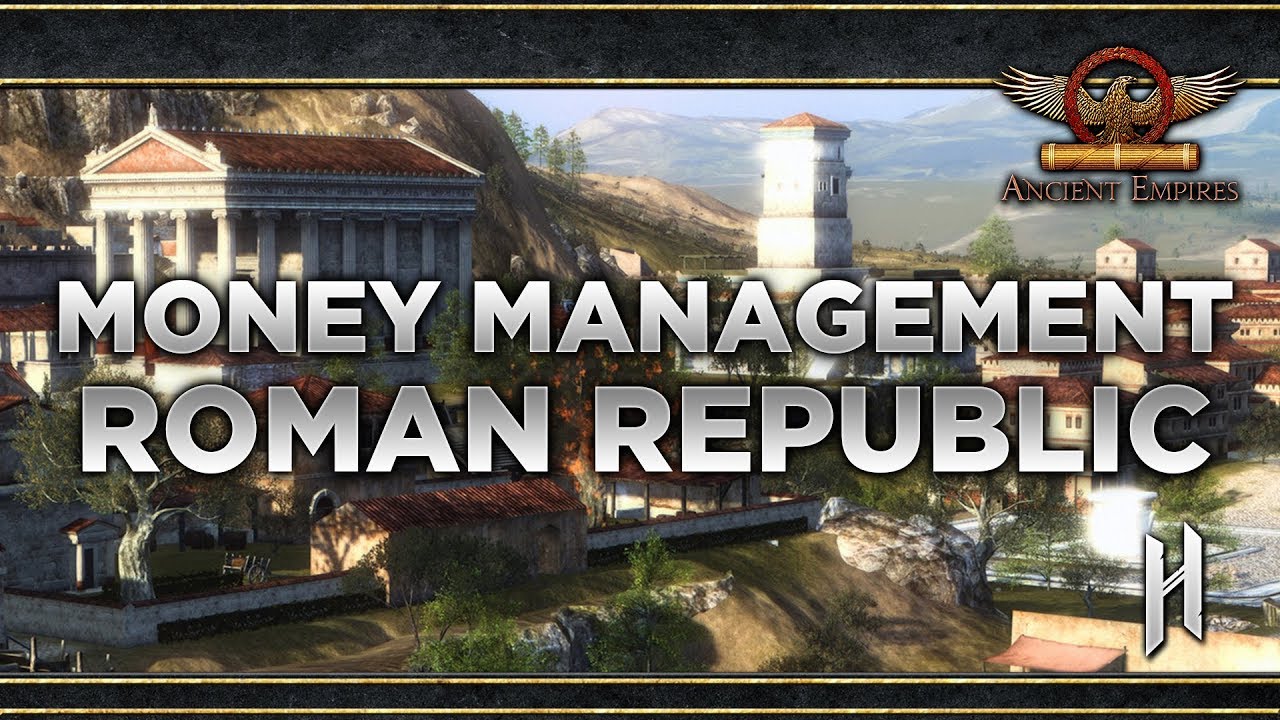 Money Management as Roman Republic | Ancient Empires Mod for Total War: Attila