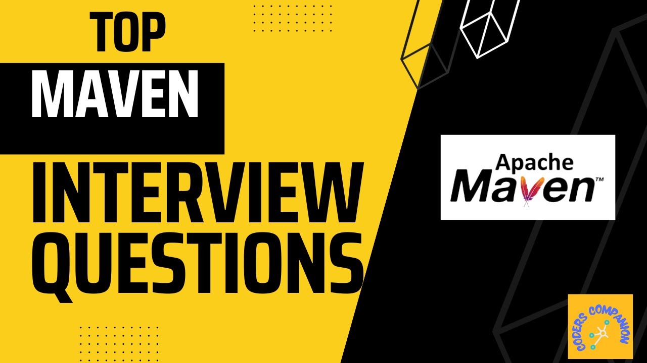 Top Maven Interview Questions | 2023