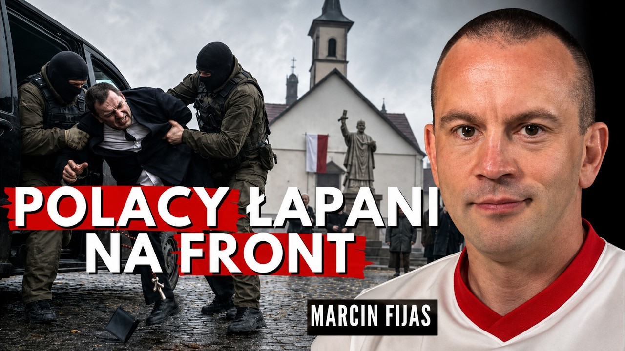 POLAK&Oacute;W NA UKRAINIE ZABIERAJĄ Z ULICY NA FRONT. Państwo polskie ich PORZUCIŁO | Marcin Fijas